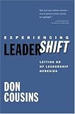 Experiencing LeaderShift