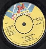 I NEED A FRIEND 7 INCH (7" VINYL 45) UK JET 1977