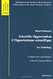 Scientific Opportunism / L'Opportunisme scientifique: An Anthology (Publications des Archives Henri Poincaré   Publications of the Henri Poincaré Archives ... / around 1900) (English and French Edition)