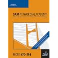 Sam Networking 70-294: MCSE Guide to Ms Windows Server 2003 Active Directory: Students...