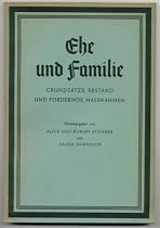 Ehe und Familie, Grunds&auml;tze, Bestand und f&ouml;rdernde Massnahmen