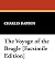 The Voyage of the Beagle [Facsimile Edition]