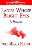 Ladies Whose Bright Eyes