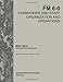 Field Manual FM 6-0 Commander and Staff Organization and Operations May 2014