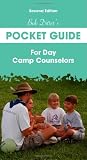 Bob Ditter s Pocket Guide For Day Camp Counselors (Second Edition)
