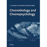 Chronobiology and Chronopsychologyvon "Tanja G. Baudson"