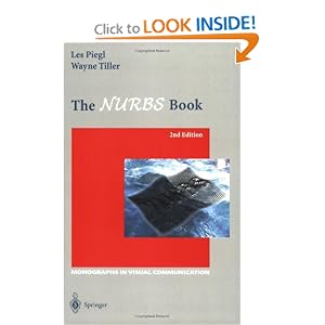 The NURBS Book (Monographs in Visual Communication) by Les A. Piegl and Wayne Tiller