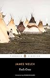 Fools Crow (Penguin Classics)