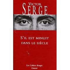 S'il est minuit dans le si�cle