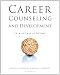 Career Counseling and Development in a Global Economy