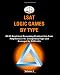 LSAT Logic Games by Type, Volume 2: All 80 Analytical Reasoning Problem Sets from PrepTests 21-40, Grouped by Type and Arranged by Difficulty (Cambridge LSAT)