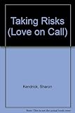 Taking risks