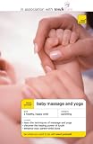 Teach Yourself Baby Massage and Yoga(McGraw-Hill Edition) (Teach Yourself (McGraw-Hill))
