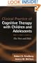 Clinical Practice of Cognitive Therapy with Children and Adolescents: The Nuts and Bolts
