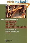 SchA{currency}den an Holzkonstruktionen