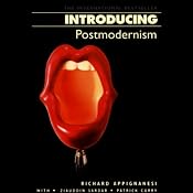 Introducing Postmodernism | [Richard Appignanesi]