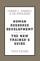 Human Resource Development: The New Trainer's Guide