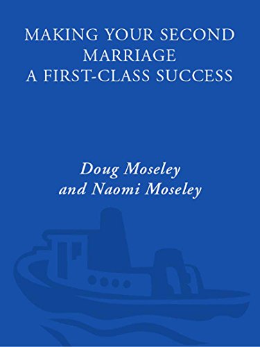 Making Your Second Marriage a First-Class Success