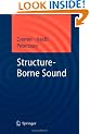 Structure-Borne Sound: Structural Vibrations and Sound Radiation at Audio Frequencies