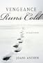 Vengeance Runs Cold (A Wally Morris Mystery)