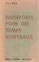 Passeports pour des temps nouveaux