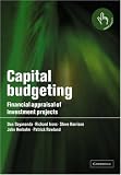 Capital Budgeting: Financial Appraisal of Investment Projects