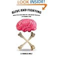 Alive and Fighting: Coping with a Brain Tumor and a Bone Marrow Transplant
