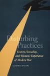 Disturbing Practices: History, Sexual...