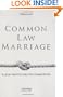 Common Law Marriage: A Legal Institution for Cohabitation