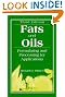 Fats and Oils: Formulating and Processing for Applications, Third Edition
