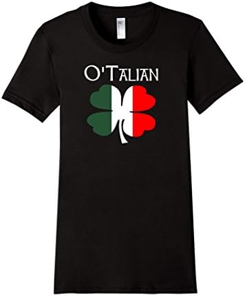 Women's O'Talian Irish 4 Leaf Clover Italian Flag Funny T-Shirt Medium Black