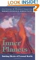 Inner Planets: Building Blocks of Personal Reality (Seminars in Psychological Astrology)
