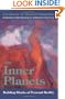 The Inner Planets: Building Blocks of Personal Reality (Seminars in Psychological Astrology)