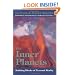The Inner Planets: Building Blocks of Personal Reality (Seminars in Psychological Astrology)