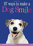 97 Ways to Make Your Dog Smile