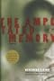 The Amputated Memory: A Song-Novel (Women Writing Africa)