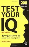 Test Your IQ: 400 New Tests to Boost Your Brainpower!