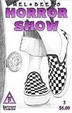 Mel & Beek's Horror Show #3 Mel & Beek's Horror Show #3