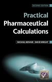 Practical pharmaceutical calculations