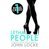 Lethal People (A Donovan Creed Novel) ~ John Locke