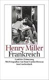 Frankreich: Land der Erinnerung (insel taschenbuch) - Henry Miller