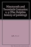 The nineteenth and twentieth centuries