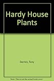 Hardy house plants