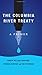 The Columbia River Treaty: A Primer (An RMB Manifesto)