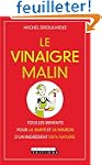 Le vinaigre malin