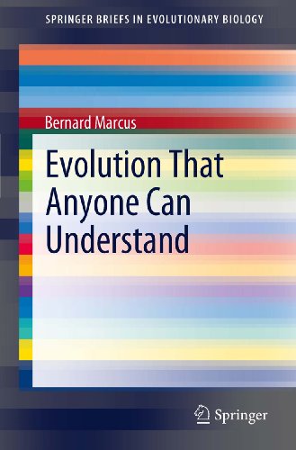 Evolution That Anyone Can Understand (SpringerBriefs in Evolutionary Biology)