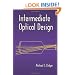 Intermediate Optical Design (SPIE Press Monograph Vol. PM134)