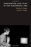 Buy : Imagination and Play in the Electronic Age