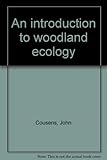 An introduction to woodland ecology