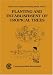 Planting and Establishment of Tropical Trees: Tropical Trees: Propagation and Planting Manuals (Tropical Trees, Propagation and Planting Manuals Series)